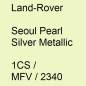 Preview: Land-Rover, Seoul Pearl Silver Metallic, 1CS / MFV / 2340.